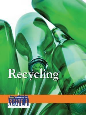 Recycling  Greenhaven Publishing